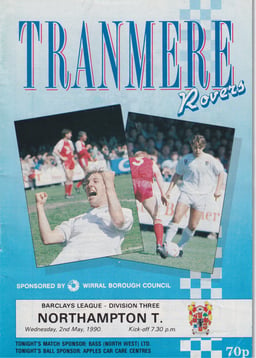 Tranmere Rovers v Northampton Town Match Programme 1990-05-02